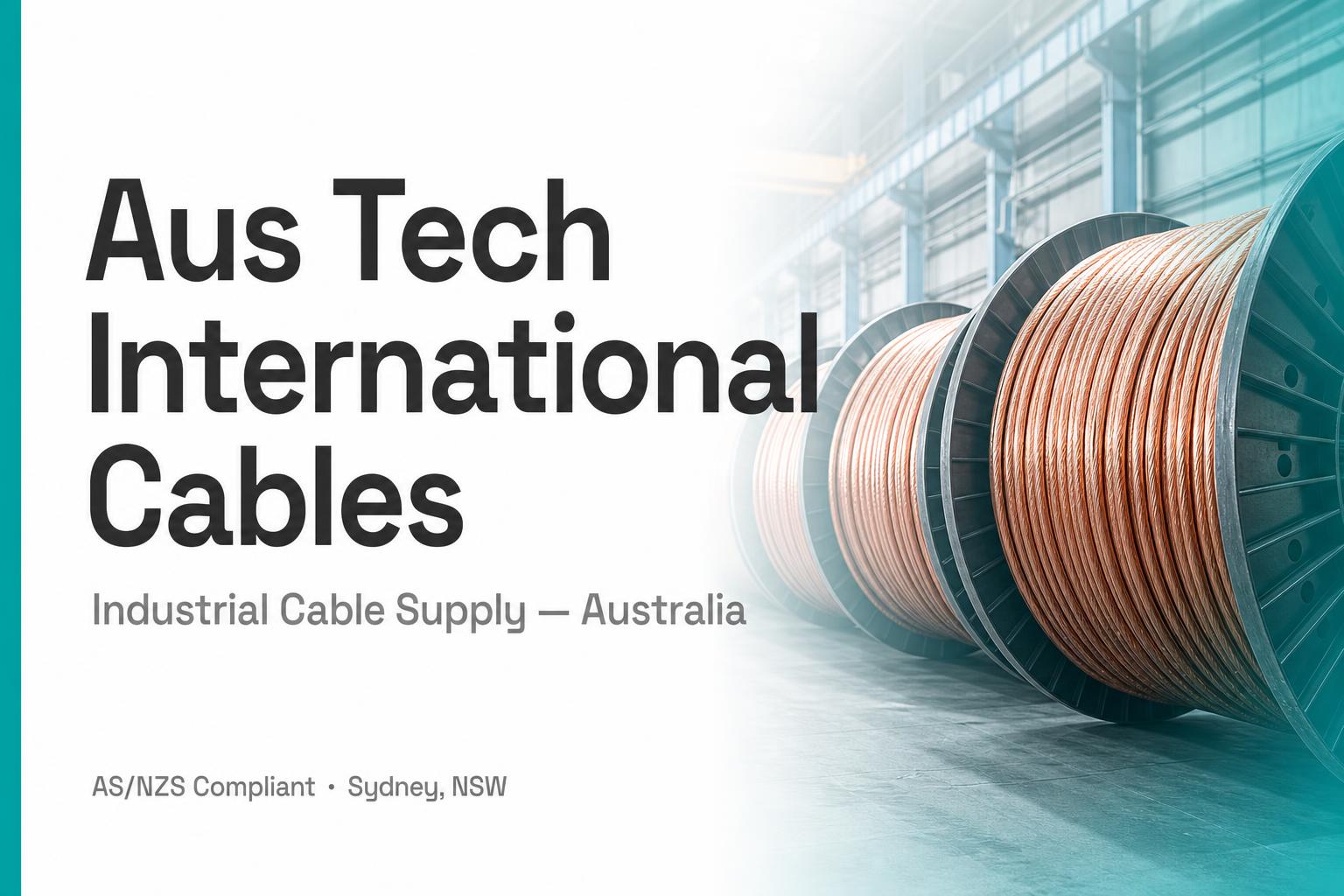 Industrial Cable Supplier Australia | Austech International Cables